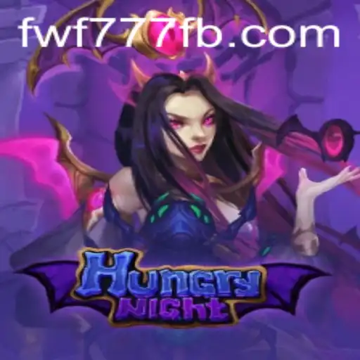 Exploring HungryNight: A Captivating Game Adventure on fwf777.com